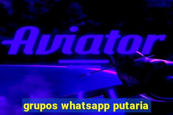 grupos whatsapp putaria